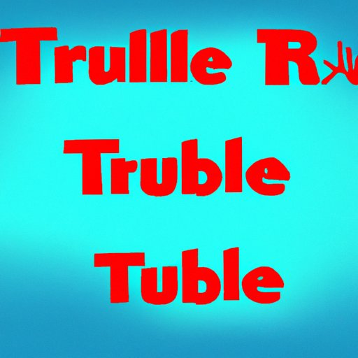 The Basic Rules of Trouble: A Perfect Guide for Beginners