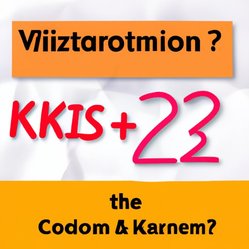 The Role of K2 Vitamin in Your Health and Wellness: Learn its Benefits Today