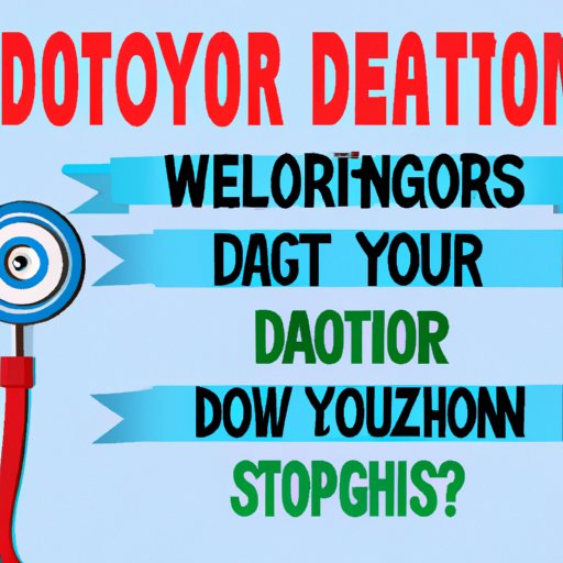 Understanding Signs and Symptoms: What Your Doctor Wants You to Know